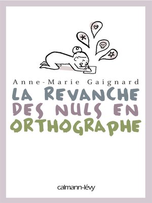 cover image of La Revanche des nuls en orthographe